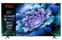 TCL TV QD-Mini LED 85C69K (2025) 85"(215cm) 4K